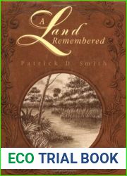 A Land Remembered