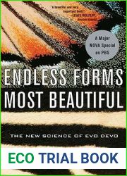 Endless Forms Most Beautiful: The New Science of Evo Devo
