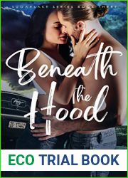 Beneath the Hood (Sugarlake, #3)