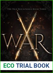 War (True Reign, #3)