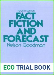 Fact, Fiction, and Forecast