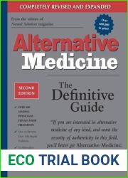 Alternative Medicine: The Definitive Guide