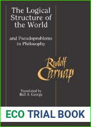 The Logical Structure of the World and Pseudoproblems in Philosophy