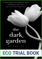 The Dark Garden