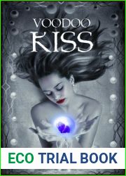 Voodoo Kiss (Ancient Legends, #3)