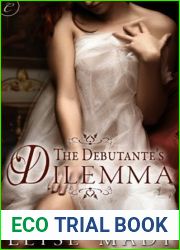 The Debutante|s Dilemma