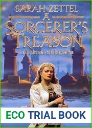 A Sorcerer|s Treason (Isavalta, #1)