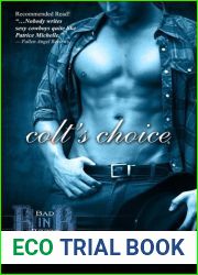Colt|s Choice (Bad in Boots, #3)