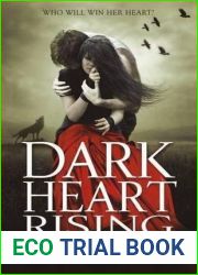 Dark Heart Rising (Dark Heart, #2)