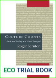 Culture Counts: Faith and Feeling in a World Besieged
