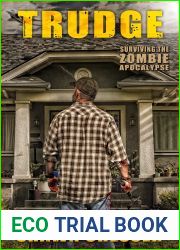 Trudge (Surviving the Zombie Apocalypse, #1)
