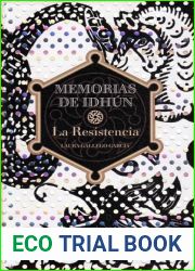 La resistencia (Memorias de Idhun, #1)