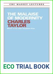 The Malaise of Modernity
