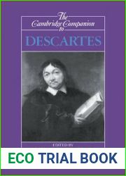The Cambridge Companion to Descartes (Cambridge Companions to Philosophy)