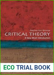 Critical Theory: A Very Short Introduction