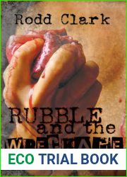 Rubble and the Wreckage (A Gabriel Church Tale, #1)
