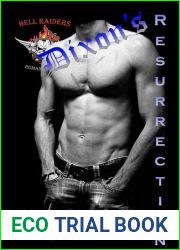 Dixon|s Resurrection (Hell Raiders MC Book 2)