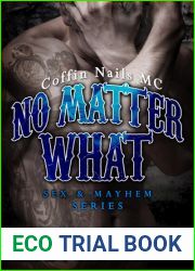 No Matter What: Coffin Nails MC (Sex and Mayhem, #4)