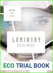 Luminary (Anomaly, #2)