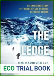 The Ledge: An Adventure Story of Friendship and Survival on Mount Rainier