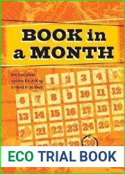 Book in a Month: The Fool-Proof System for Writing a Novel in 30 Days
