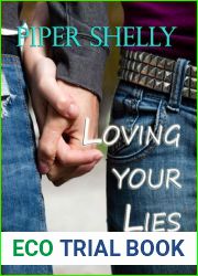 Loving Your Lies