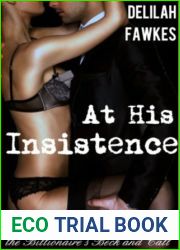 At His Insistence (The Billionaire|s Beck and Call, #4)