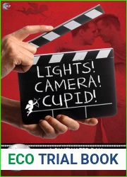 Lights, Camera, Cupid: A Bluewater Bay Valentine|s Collection (Bluewater Bay #6)