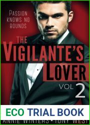 The Vigilante|s Lover II (The Vigilantes, #2)