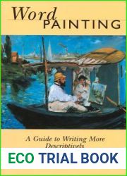 Word Painting: A Guide to Writing More Descriptively