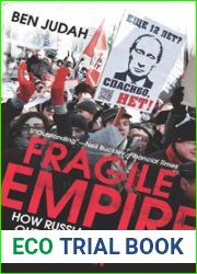 Fragile Empire: How Russia Fell In and Out of Love with Vladimir Putin