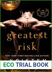 The Greatest Risk (Honey, #3)