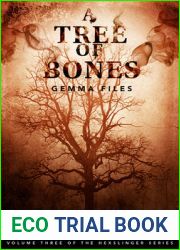 A Tree of Bones (Hexslinger, #3)