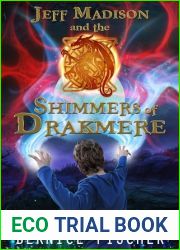 Jeff Madison and the Shimmers of Drakmere