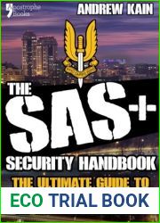 The SAS+ Security Handbook: The Ultimate Guide to Keeping Yourself Safe at Home and Abroad