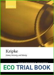 Kripke: Names, Necessity, and Identity