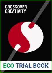Crossover Creativity: Real-life stories about where creativity comes from