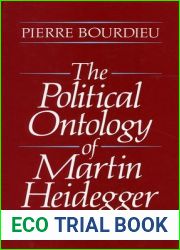 The Political Ontology of Martin Heidegger