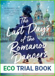 The Last Days of the Romanov Dancers