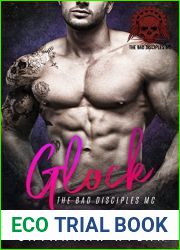 Glock (The Bad Disciples MC #4)
