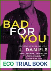 Bad for You (Dirty Deeds, #3)