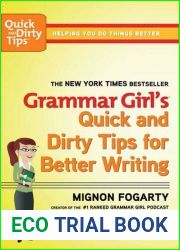 Grammar Girl|s Quick and Dirty Tips for Better Writing
