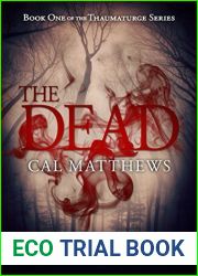 The Dead (The Thaumaturge #1)