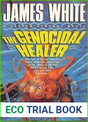 The Genocidal Healer (Sector General, #8)