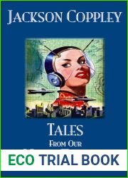 Tales From Our Near Future