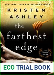 The Farthest Edge (Honey, #2)