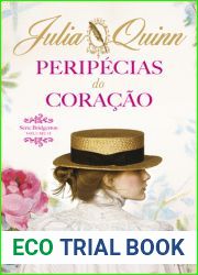 Peripecias do Coracao (Bridgertons, #2)