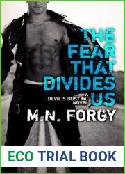 The Fear That Divides Us (The Devil|s Dust, #3)