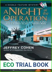 A Night at the Operation (Double Feature Mystery #3)