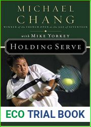 Holding Serve Persevering On And Off The Court